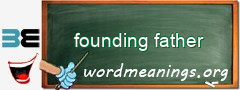 WordMeaning blackboard for founding father
